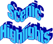 Scenic 
Highlights